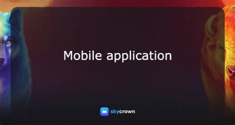 Sky Crown Casino Mobile App .